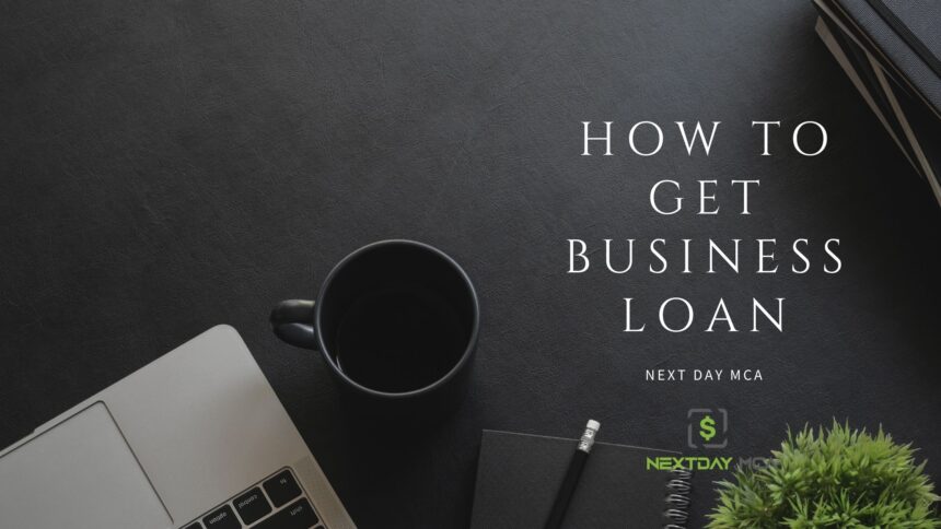 4 Reasons Why Should You Take Small Business Loan from Next Day MCA